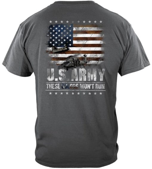 Army These Colors Don't Run Shirt