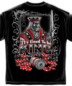 Its Good to Be King Shirt, Its Good to Be King T-Shirt