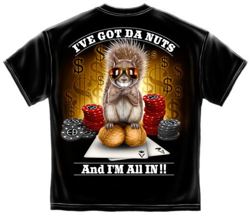 I've Got Da Nuts t-Shirt, I've Got Da Nuts